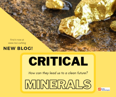 critical minerals - read our latest blog now on our website at www.nsci.ca